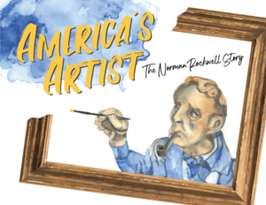 Lees-McRae Summer Theatre Presents: America's Artist - The Norman Rockwell Story @ Hayes Auditorium | Banner Elk | North Carolina | United States